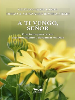 cover image of A ti vengo, señor